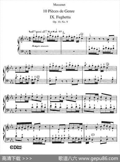 DixPiècesdeGenreOp.10（10首个性小品·Ⅸ）|朱尔斯·埃米尔·马斯涅
