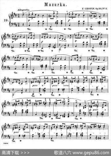 QuatreMazurkasOp.30（4首玛祖卡舞曲·2）|肖邦-chopin