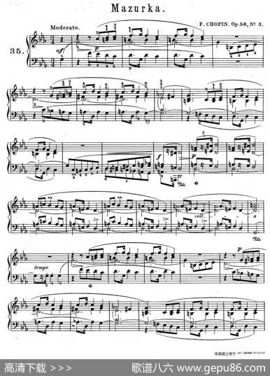 TroisMazurkasOp.56（3首玛祖卡舞曲·3）|肖邦-chopin