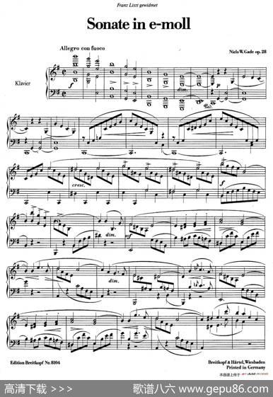PianoSonataineMinorOp.28（e小调钢琴奏鸣曲）|尼尔斯·威廉·加德(NielsWilhelmGade）
