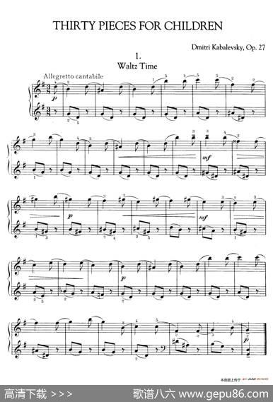 ThirtyPiecesForChildrenOp.27（30首儿童钢琴曲1—5）|[俄]德米特里·卡巴列夫斯基