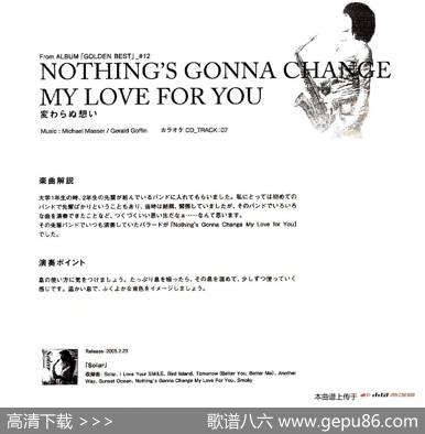 小林香织《GolednBest》曲谱全集（NOTHING'SGONNACHANCEMYLOVEFORYOU）