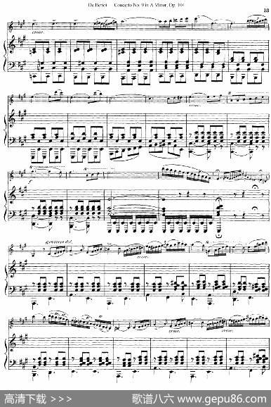Beriot《ConcertoNo.9inAMinor》Op.104（贝里奥《A小调第九小提琴协奏曲》Op.104、小提琴+钢琴伴奏）|贝里奥