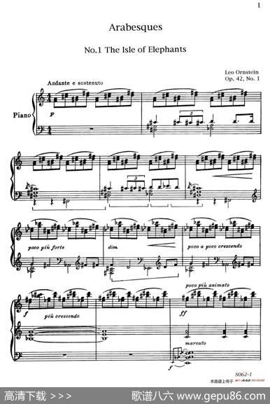 ArabesquesOp.42（阿拉伯风格曲1.埃及象岛）|里奥·奥恩斯坦(LeoOrnstein）
