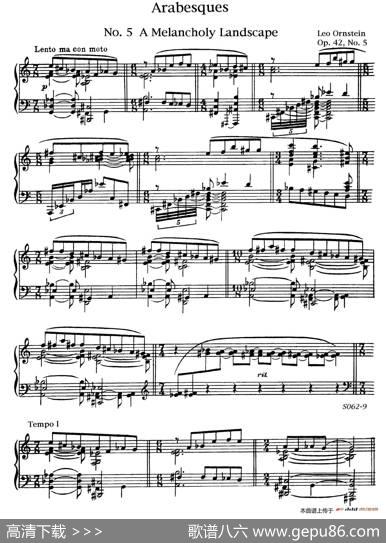 ArabesquesOp.42（阿拉伯风格曲5.伤感的风景）|里奥·奥恩斯坦(LeoOrnstein）