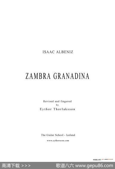 ZambraGranadina（古典吉他）|​伊萨克·阿尔贝尼斯