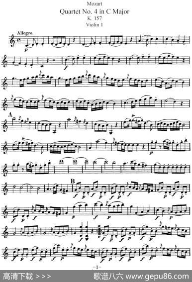 Mozart《QuartetNo.4inCMajor,K.157》（Violin1分谱）