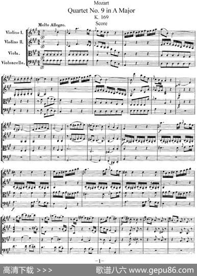 Mozart《QuartetNo.9inAMajor,K.169》（总谱）