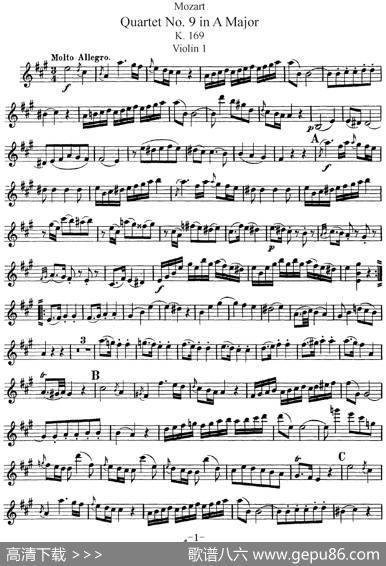 Mozart《QuartetNo.9inAMajor,K.169》（Violin1分谱）