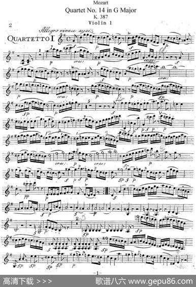 Mozart《QuartetNo.14inGMajor,K.387》（Violin1分谱）