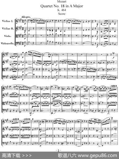 Mozart《QuartetNo.18inAMajor,K.464》（总谱）