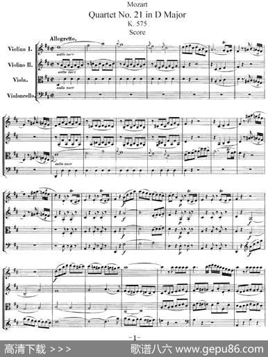 Mozart《QuartetNo.21inDMajor,K.575》（总谱）