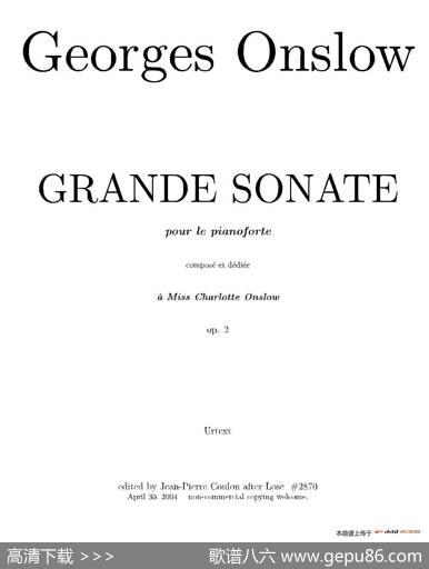GrandePianoSonataincMinorOp.2（c小调华丽钢琴奏鸣曲·第三乐章）|乔治·翁斯洛（GeorgeOnslow）