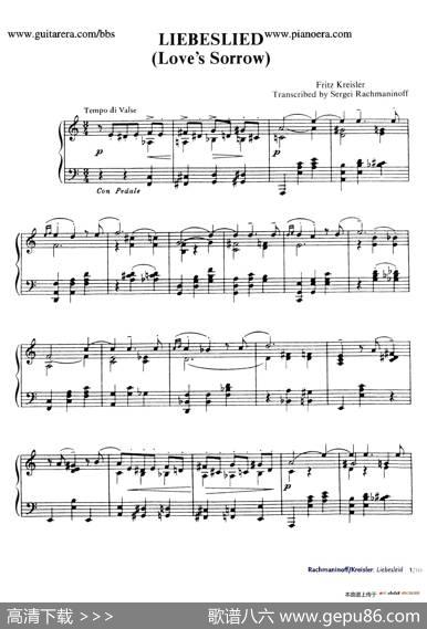 Liebesleid（爱的忧伤）（钢琴独奏版）|弗里兹•克莱斯勒(FritzKreisler)曲、拉赫玛尼诺夫改编