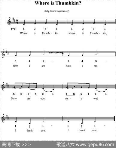 WhereisThumbkin（线简谱混排版、英文儿歌）