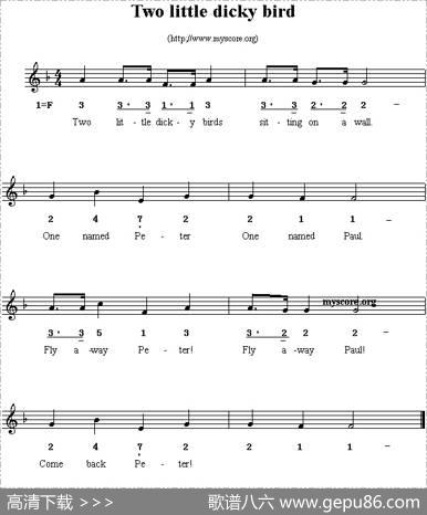 Twolittledickybirds（线简谱混排版、英文儿歌）