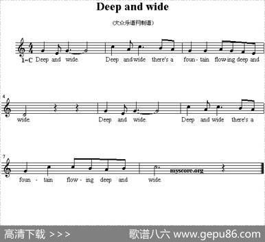 Deepandwide（英文儿歌、五线谱）