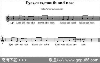 Eyes,ears,mouthandnose（英文儿歌、五线谱）
