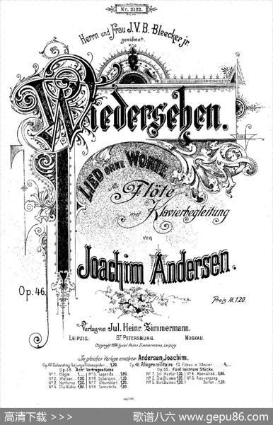 Wiedersehen.Op.46（长笛+钢琴伴奏）