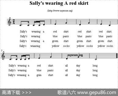Sally'swearingaredskirt（英文儿歌、五线谱）
