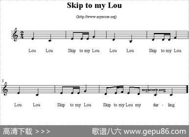SkiptomyLou（英文儿歌、五线谱）