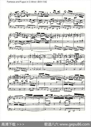 FantasiaandFugueinGMinor--BWV542（管风琴谱）|ohannSebastianBach（[德]约翰·塞巴斯蒂安·巴赫）