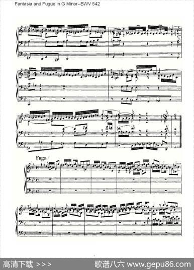 FantasiaandFugueinGMinor--BWV542（管风琴谱）|ohannSebastianBach（[德]约翰·塞巴斯蒂安·巴赫）