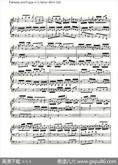 FantasiaandFugueinGMinor--BWV542（管风琴谱）|ohannSebastianBach（[德]约翰·塞巴斯蒂安·巴赫）