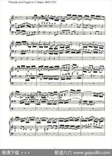 PreludeandFugueinCMajor--BWV531（管风琴谱）|ohannSebastianBach（[德]约翰·塞巴斯蒂安·巴赫）
