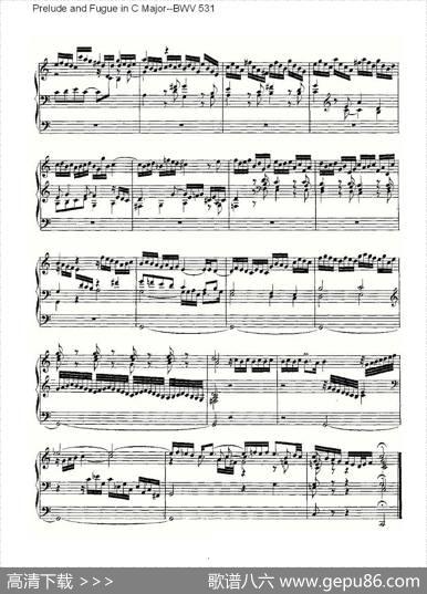 PreludeandFugueinCMajor--BWV531（管风琴谱）|ohannSebastianBach（[德]约翰·塞巴斯蒂安·巴赫）