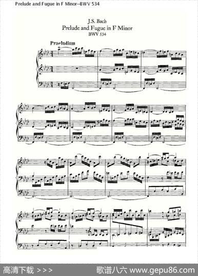 PreludeandFugueinFMinor--BWV534（管风琴谱）|ohannSebastianBach（[德]约翰·塞巴斯蒂安·巴赫）