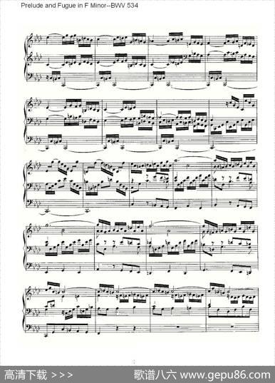 PreludeandFugueinFMinor--BWV534（管风琴谱）|ohannSebastianBach（[德]约翰·塞巴斯蒂安·巴赫）