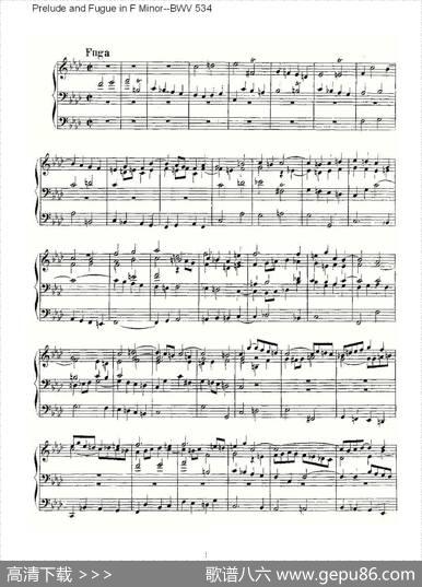 PreludeandFugueinFMinor--BWV534（管风琴谱）|ohannSebastianBach（[德]约翰·塞巴斯蒂安·巴赫）