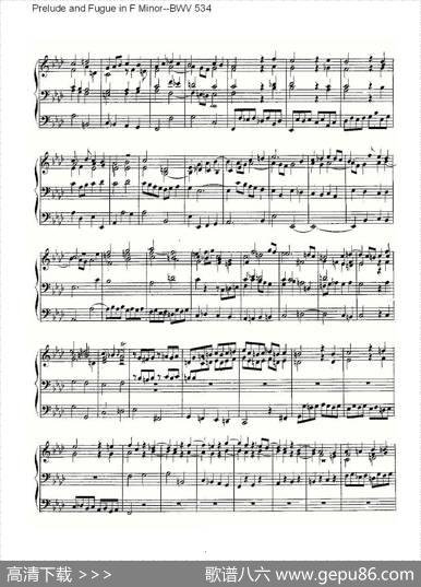 PreludeandFugueinFMinor--BWV534（管风琴谱）|ohannSebastianBach（[德]约翰·塞巴斯蒂安·巴赫）