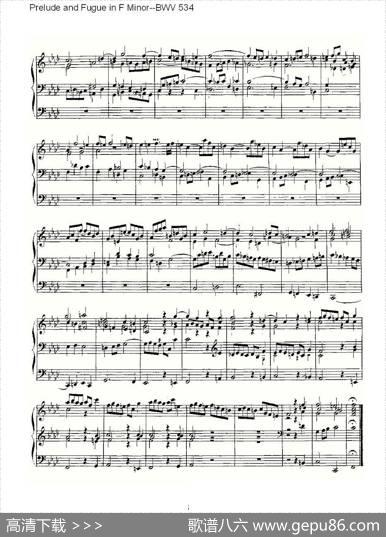 PreludeandFugueinFMinor--BWV534（管风琴谱）|ohannSebastianBach（[德]约翰·塞巴斯蒂安·巴赫）