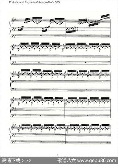 PreludeandFugueinGMinor--BWV535（管风琴谱）|ohannSebastianBach（[德]约翰·塞巴斯蒂安·巴赫）