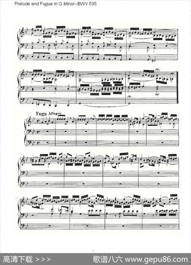 PreludeandFugueinGMinor--BWV535（管风琴谱）|ohannSebastianBach（[德]约翰·塞巴斯蒂安·巴赫）
