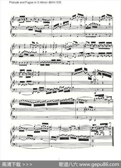 PreludeandFugueinGMinor--BWV535（管风琴谱）|ohannSebastianBach（[德]约翰·塞巴斯蒂安·巴赫）
