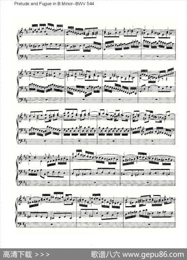 PreludeandFugueinBMinor--BWV544（管风琴谱）