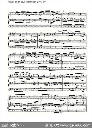 PreludeandFugueinBMinor--BWV544（管风琴谱）