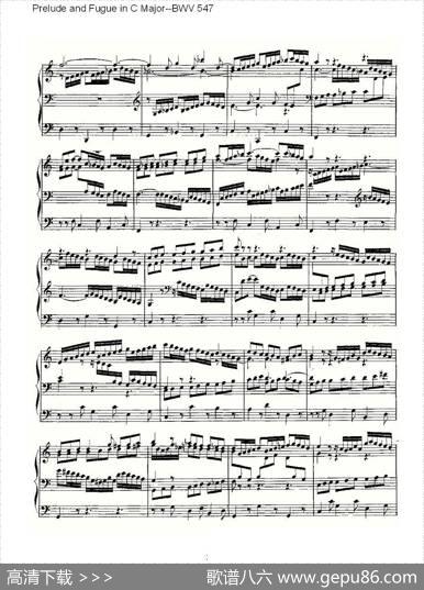 PreludeandFugueinCMajor--BWV547（管风琴谱）