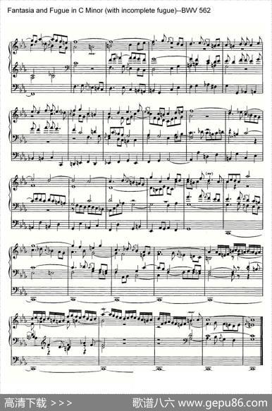 FantasiaandFugueinCMinor(withincompletefugue)--BWV562（管风琴谱）