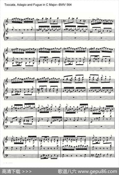 Toccata,AdagioandFugueinCMajor--BWV564（管风琴谱）