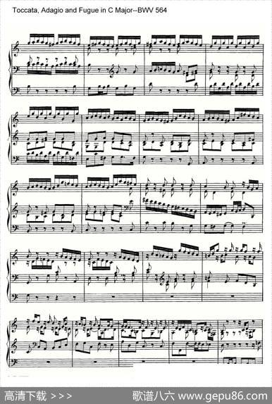 Toccata,AdagioandFugueinCMajor--BWV564（管风琴谱）