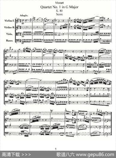 QuartetNo.1inGMajor,K.80（G大调第一弦乐四重奏）|[奥]莫扎特