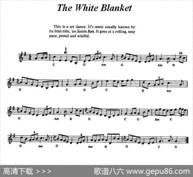 TheWhiteBlanket（爱尔兰民歌）